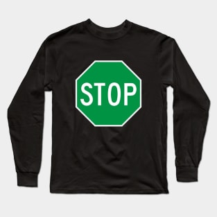 Green Stop Sign Long Sleeve T-Shirt